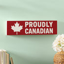 Canada Strong Vintage Wood Mantle Sign, "Proudly Canadian", 18"x5"