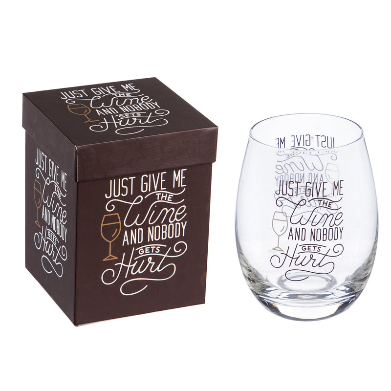 Nobody Gets Hurt Stemless Wine Glass - 4 x 5 x 4 Inches