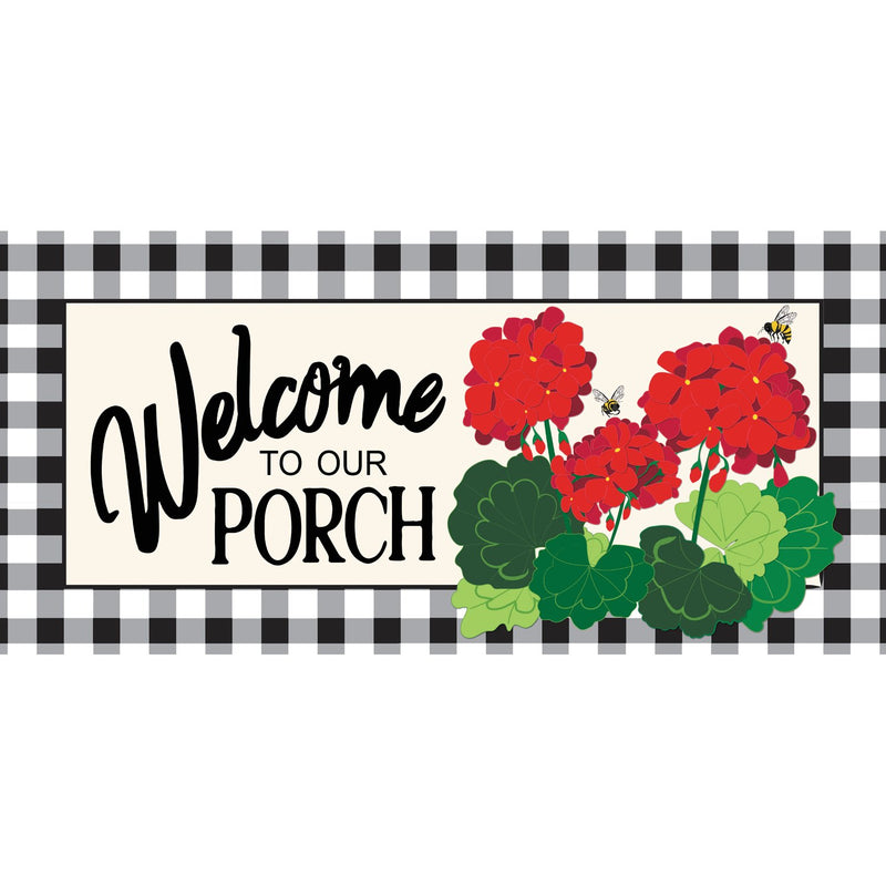 Evergreen Flag Welcome to Our Porch Geraniums Sassafras Switch Mat 10 x 22 Inch