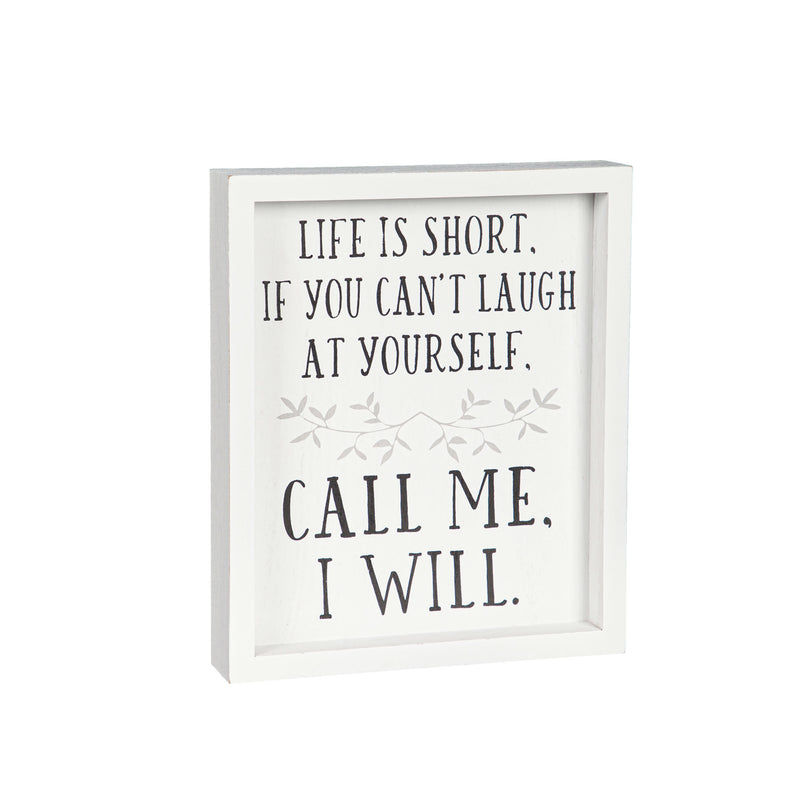 "Life is Short if you Can't Laugh at Yourself" Wood Wall Décor, 7.88"x1.5"x9.5"inches