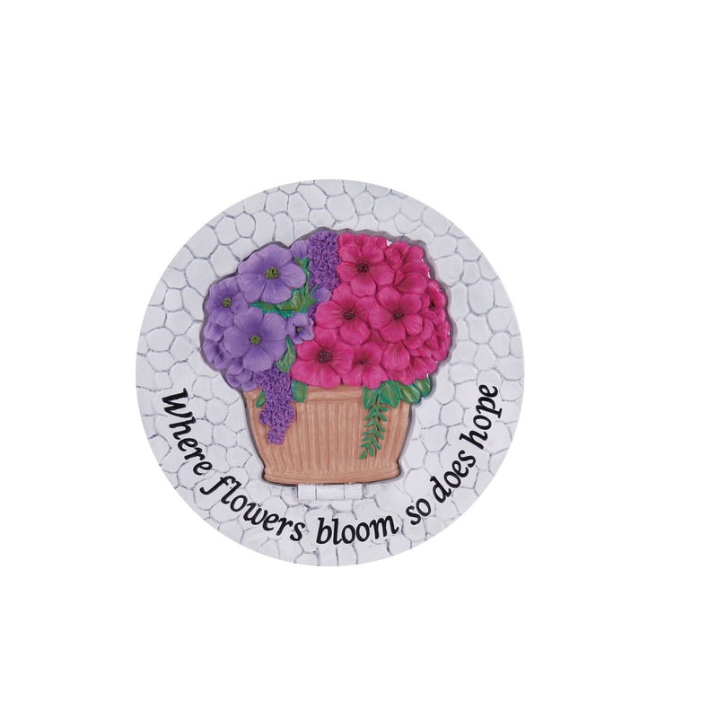Where Flowers Bloom, so Does Hope, Bouquet with 3D Flowers, Round Garden Stone, 11"x11"x0.5"inches